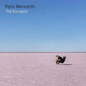 Felix Meredith - The Escapist (2018)