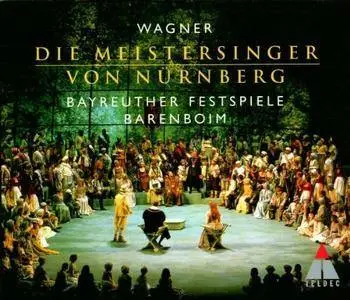 Chor der Bayreuther Festspiele, Orchester der Festspiele, Daniel Barenboim - Wagner: Die Meistersinger von Nürnberg (2000)