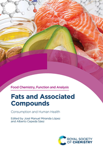 Fats and Associated Compounds : Consumption and Human Health