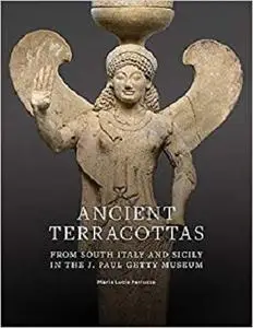 Ancient Terracottas from South Italy and Sicily in the J. Paul Getty Museum [Repost]