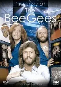 Bee Gees - The Story of...Robin, Barry & Maurice Gibb (2011)