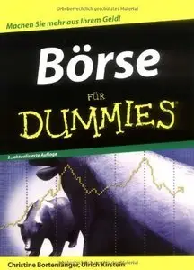 Börse für Dummies: Machen Sie mehr Geld aus Ihrem Geld!, 2 Auflage (repost)