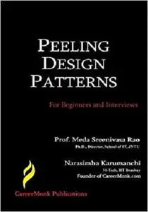 Peeling Design Patterns: For Beginners & Interviews (Design Interview Questions)