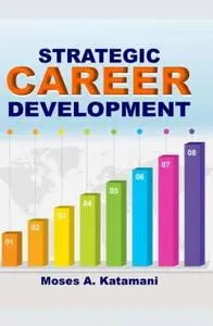 Strategic Career Development