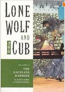 Lone Wolf and Cub #2: The Gateless Barrier