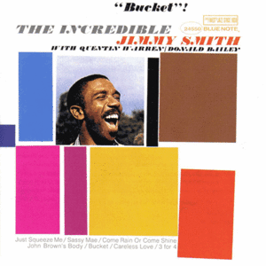 Jimmy Smith - Bucket!