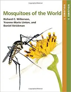 Mosquitoes of the World (Volumes 1 and 2)