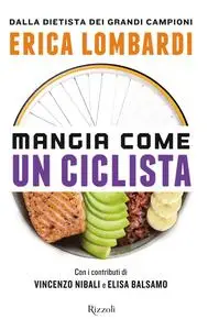 Erica Lombardi - Mangia come un ciclista