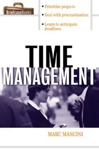 Time Management by Marc Mancini [Repost]