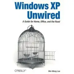 Windows XP Unwired by Wei-Meng Lee