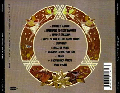Matt Taylor - Straight As A Die (1973) [Reissue 1997]