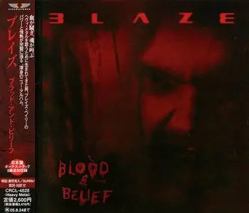 Blaze - Blood & Belief (2004) (Japan, CRCL-4828)