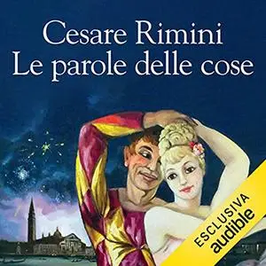 «Le parole delle cose» by Cesare Rimini