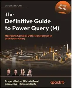The Definitive Guide to Power Query (M) (Early Access)