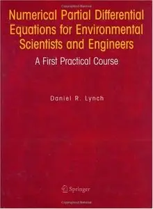 Numerical Partial Differential Equations for Environmental Scientists and Engineers [Repost]