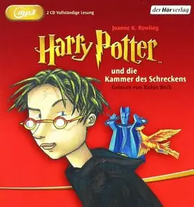Joanne K. Rowling - Harry Potter - Band 2 - und die Kammer des Schreckens (gelesen von Rufus Beck)