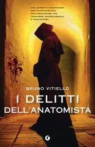 Bruno Vitiello - I delitti dell’anatomista