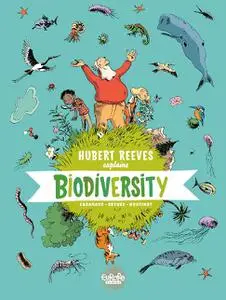 Europe Comics-Hubert Reeves Explains 1 Biodiversity 2022 Hybrid Comic eBook