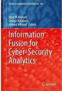 Information Fusion for Cyber-Security Analytics [Repost]