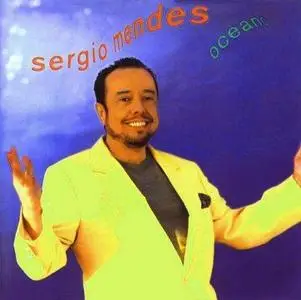 Sergio Mendes - Oceano