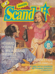 Scandali - Volume 18 - Howard Hughes, Il Miliardario Invisibile