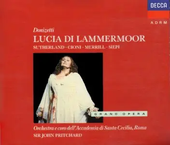 Donizetti: Lucia di Lammermoor - Sutherland, Cioni, Merrill, Siepi [Pritchard] [2 CD]