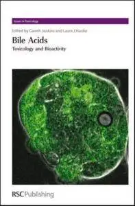 Bile Acids: Toxicology and Bioactivity (Repost)