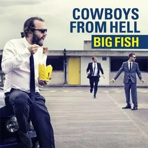Cowboys From Hell - Big Fish (2012) {Double Moon}