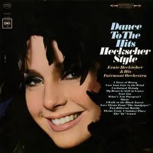 Ernie Heckscher & His Fairmont Orchestra - Dance To The Hits Heckscher Style (1967/2015) [Official Digital Download 24-bit/96k]