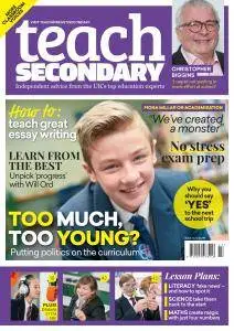 Teach Secondary - Volume 6 Issue 7 2017