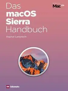 Mac Life Germany - Das mac OS Sierra Handbuch 2016