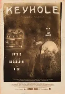 Keyhole - by Guy Maddin (2011)