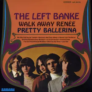 The Left Banke - Walk Away Renée / Pretty Ballerina (1967) 24-bit/96kHz Vinyl Rip