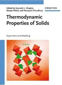 Thermodynamic Properties of Solids: Experiment and Modeling
