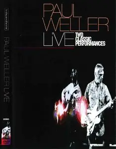 Paul Weller: Live - Two Classic Performances (2002)