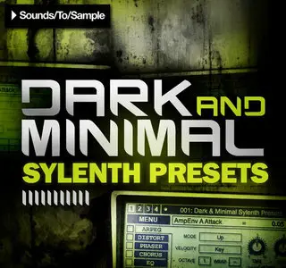 Sounds To Sample Dark and Minimal Sylenth Presets WAV FXB