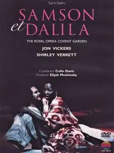 Colin Davis, Orchestra of the Royal Opera House - Saint-Saëns: Samson et Dalila (2006/1981)