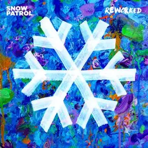 Snow Patrol - Reworked (2019) [Official Digital Download]