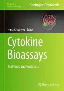 Cytokine Bioassays: Methods and Protocols (Repost)