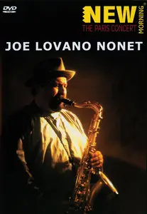 Joe Lovano Nonet - The Paris Concert (2007)