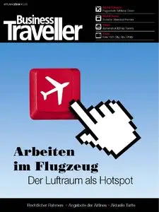 Business Traveller - Geschäftsreisemagazin April/Mai 02/2014