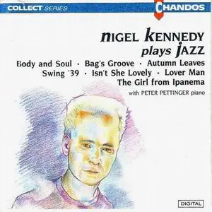 Nigel Kennedy - Nigel Kennedy Plays Jazz (1984) [Reissue 1990]