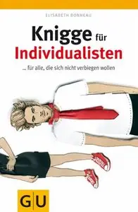 Knigge für Individualisten