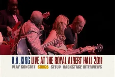 B.B. King - Live At The Royal Albert Hall 2011 (2012)