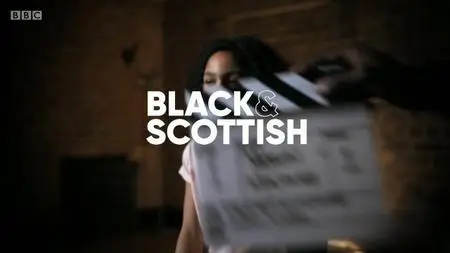 BBC - Black and Scottish (2019)