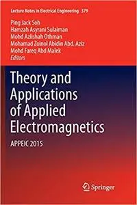 Theory and Applications of Applied Electromagnetics (Repost)