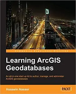 Learning ArcGIS Geodatabases (Repost)