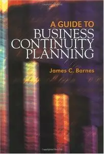 A Guide to Business Continuity Planning [Repost]
