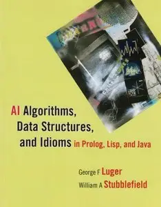 AI Algorithms, Data Structures, and Idioms in Prolog, Lisp, and Java, 6th edition