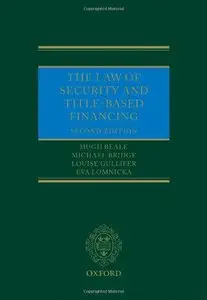 The Law of Security and Title-Based Financing, 2 edition